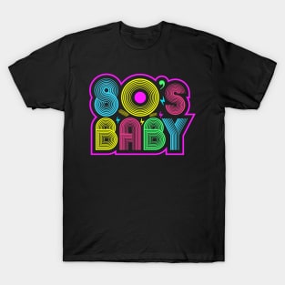 80s Baby - Vintage Retro Fashion Costume T-Shirt T-Shirt